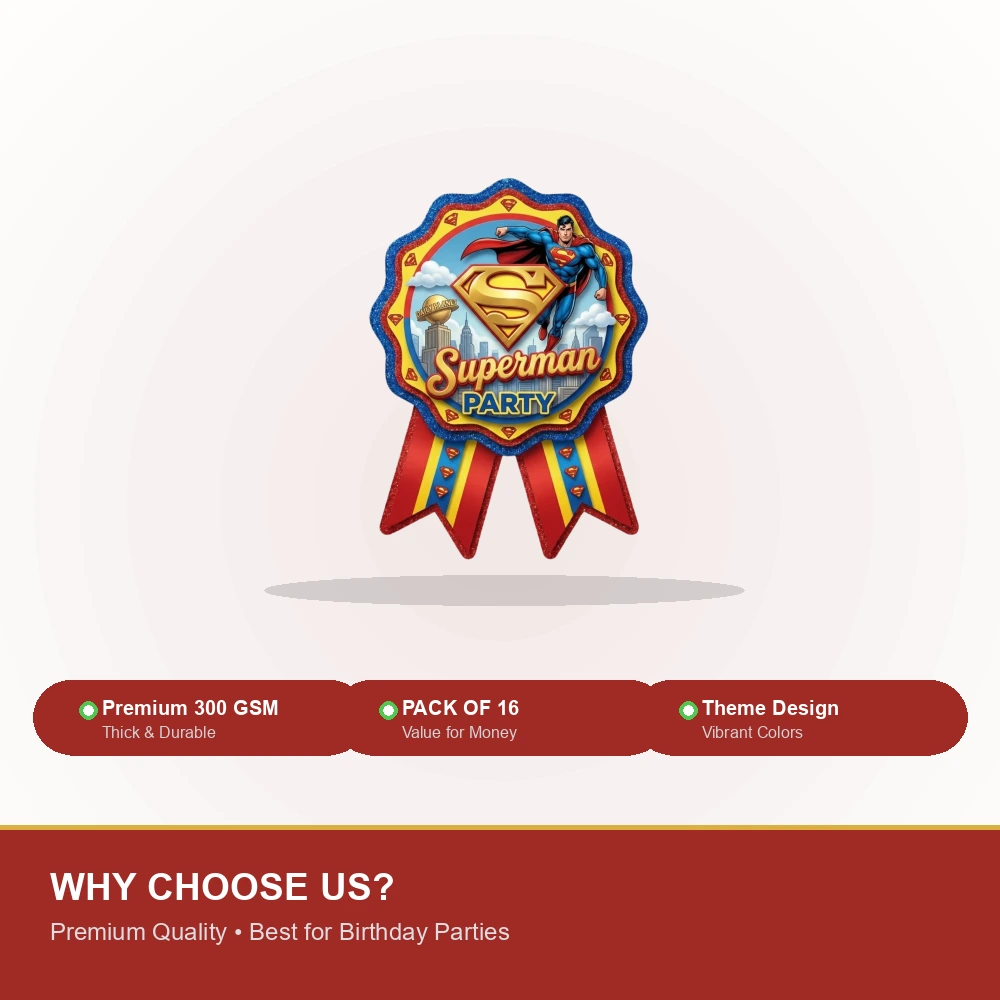 Superman Theme Theme Badges Birthday Party Supplies (Pack of 16) - 300 GSM Premium Cardstock Paper (3.7 X 3 Inch) - Premium Handcrafted 300 GSM Theme Badges by Party Decor Mall India - View 7