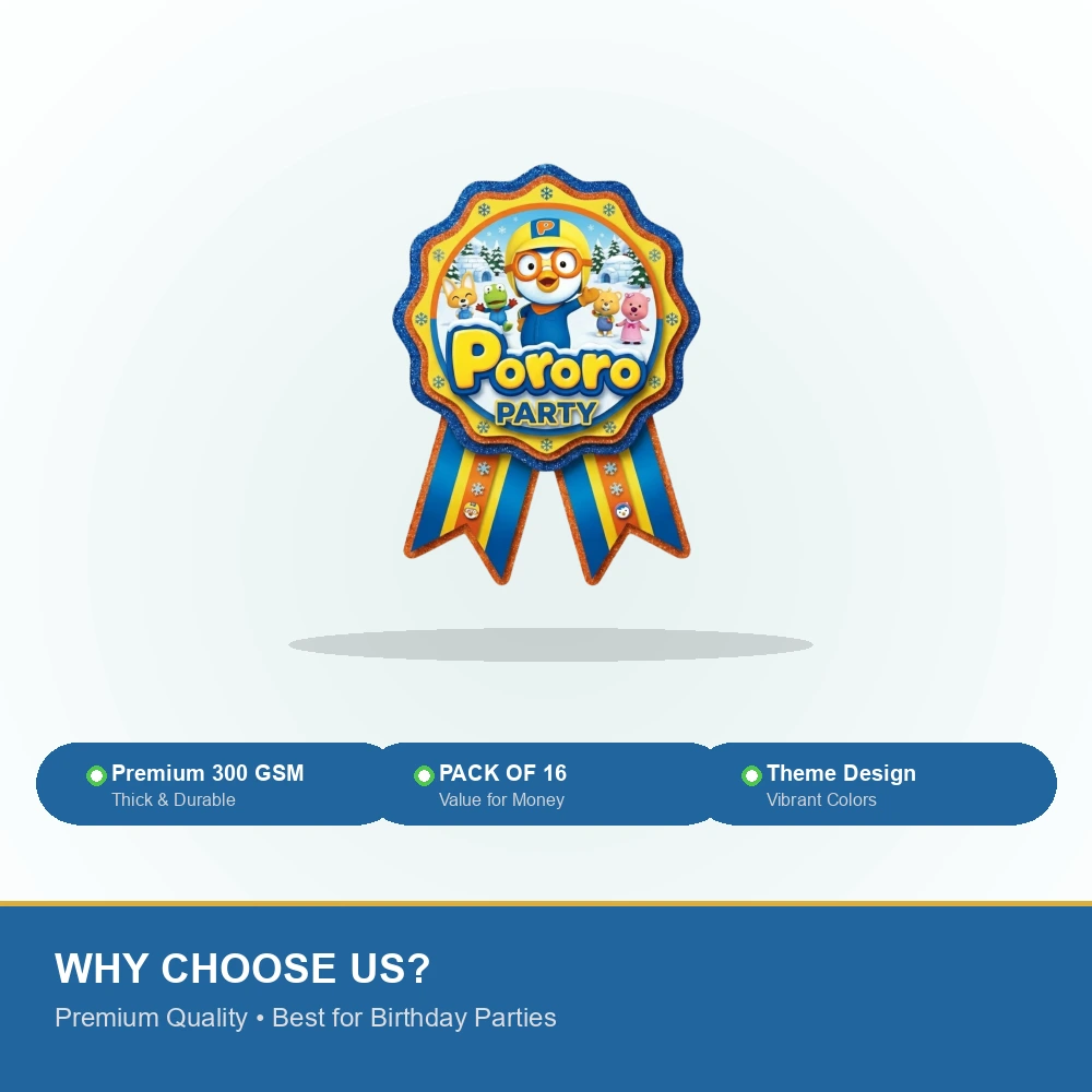 Pororo Theme Theme Badges Birthday Party Supplies (Pack of 16) - 300 GSM Premium Cardstock Paper (3.7 X 3 Inch) - Premium Handcrafted 300 GSM Theme Badges by Party Decor Mall India - View 7