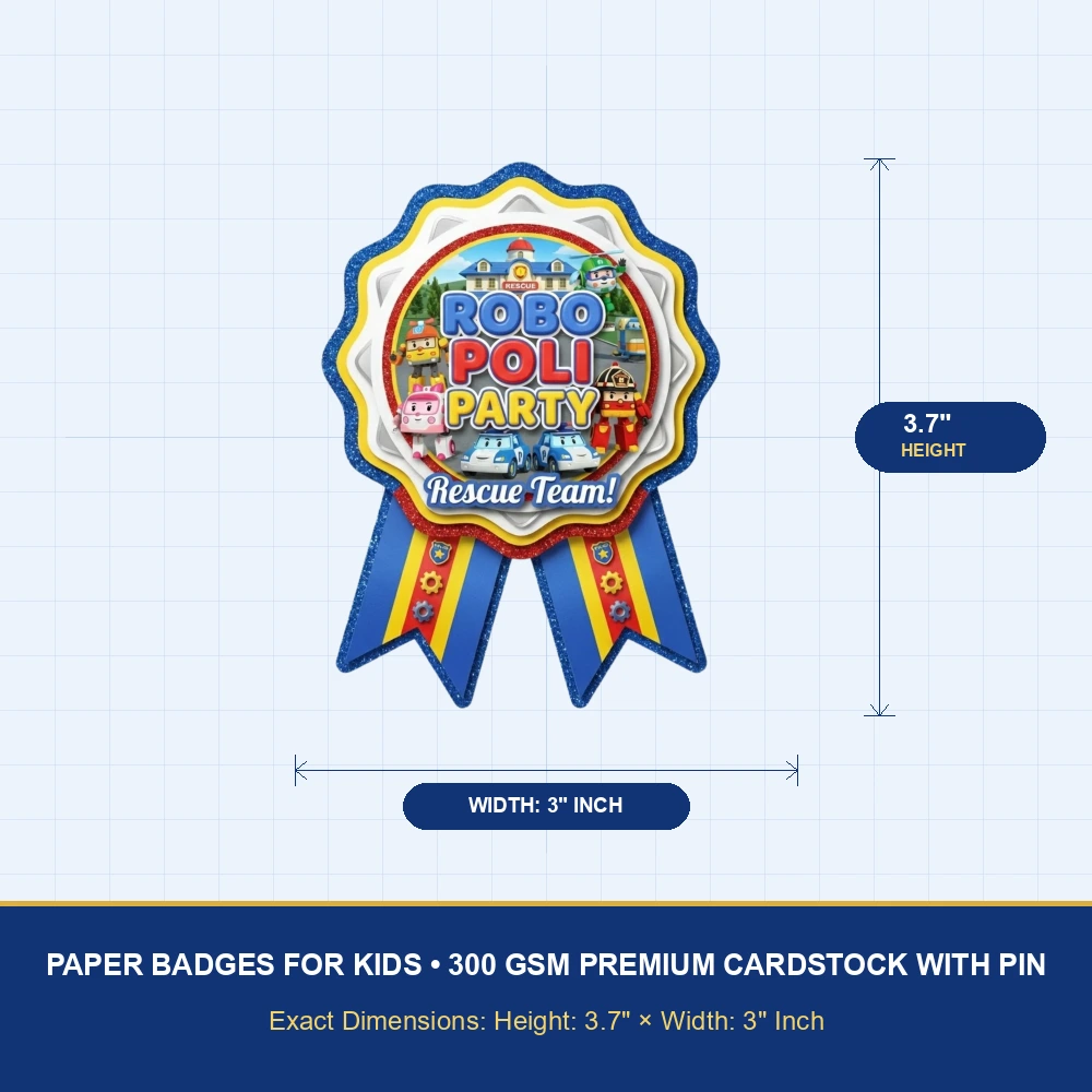 Robo Poli Theme Paper Badges For Kids Birthday Party Supplies (Pack Of 16) - 300 GSM Premium Cardstock with Pin (3.7 x 3 Inch) - Premium Handcrafted 300 GSM Theme Badges by Party Decor Mall India - View 4