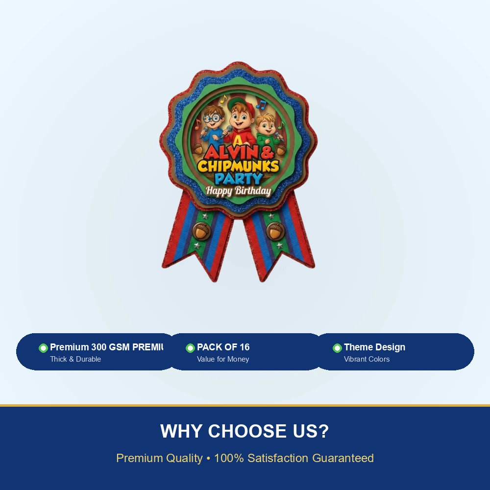 Alvin & Chipmunks Theme Paper Badges For Kids Birthday Party Supplies (Pack Of 16) - 300 GSM Premium Cardstock with Pin (3.7 x 3 Inch) - Premium Handcrafted 300 GSM Theme Badges by Party Decor Mall India - View 7