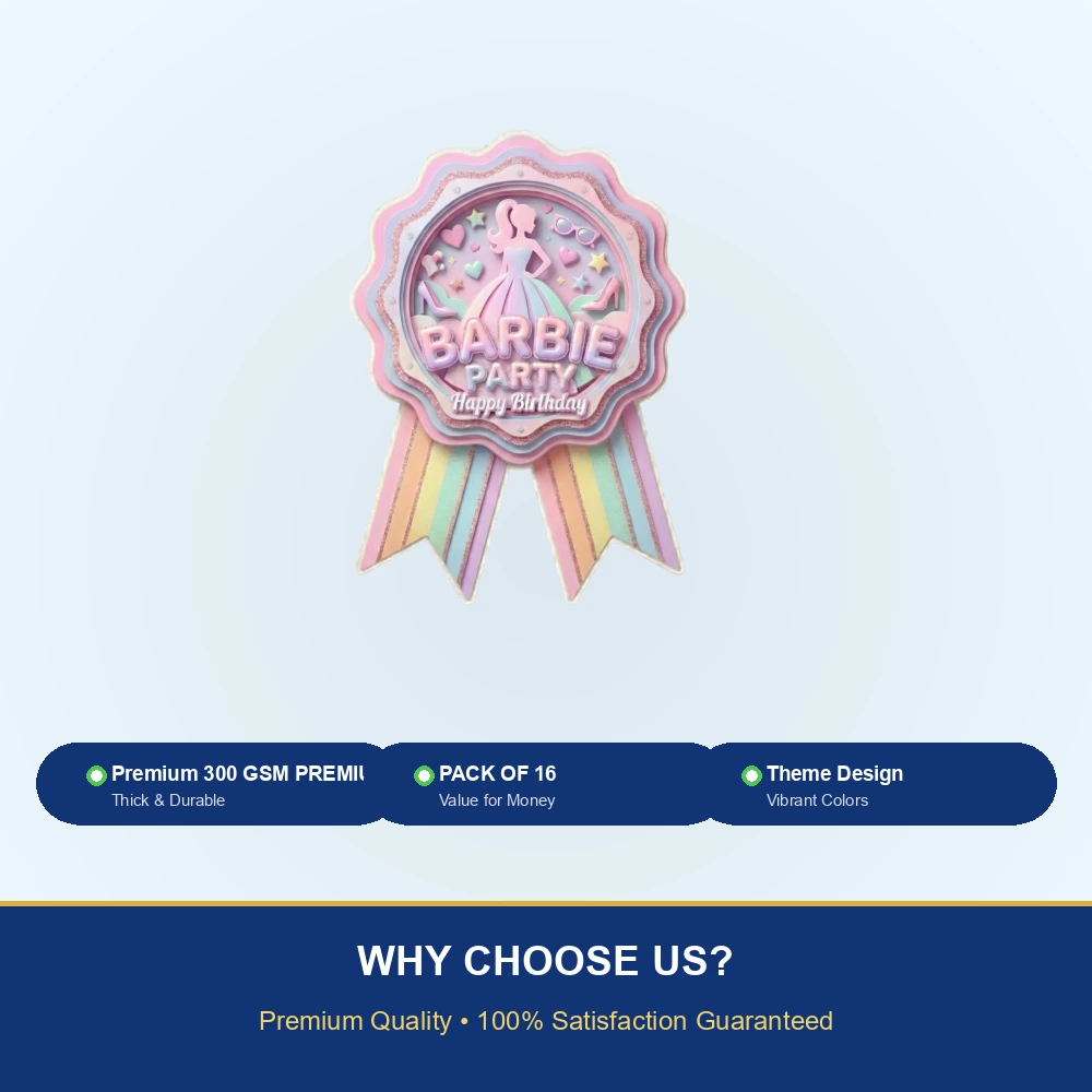 Barbie Theme Paper Badges For Kids Birthday Party Supplies (Pack Of 16) - 300 GSM Premium Cardstock with Pin (3.7 x 3 Inch) - Premium Handcrafted 300 GSM Theme Badges by Party Decor Mall India - View 7