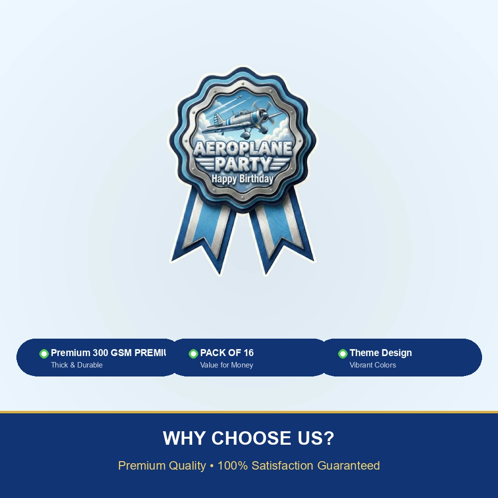 Aeroplane Theme Paper Badges For Kids Birthday Party Supplies (Pack Of 16) - 300 GSM Premium Cardstock with Pin (3.7 x 3 Inch) - Premium Handcrafted 300 GSM Theme Badges by Party Decor Mall India - View 7