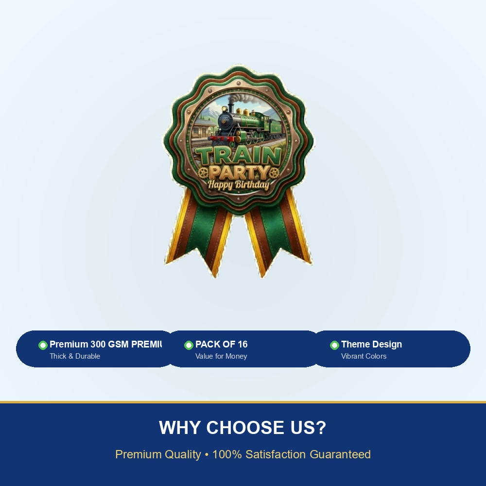 Train Theme Paper Badges For Kids Birthday Party Supplies (Pack Of 16) - 300 GSM Premium Cardstock with Pin (3.7 x 3 Inch) - Premium Handcrafted 300 GSM Theme Badges by Party Decor Mall India - View 7