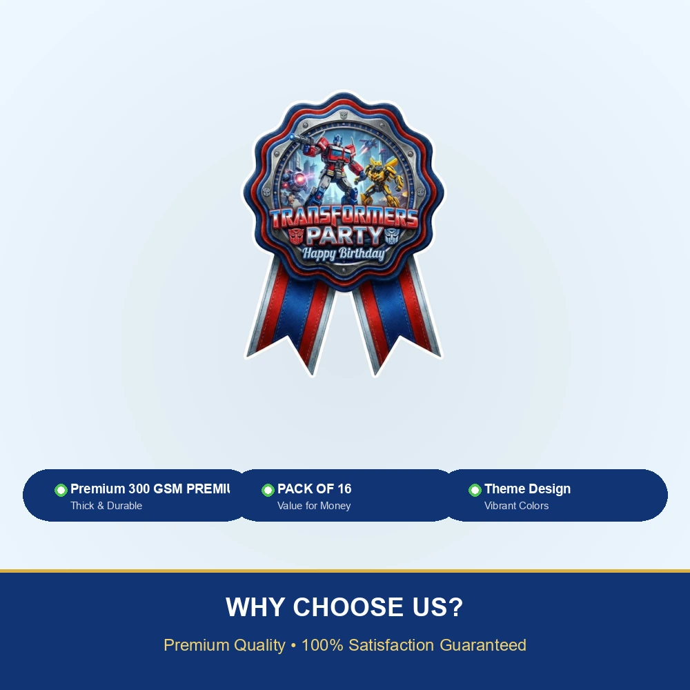Transformers Theme Paper Badges For Kids Birthday Party Supplies (Pack Of 16) - 300 GSM Premium Cardstock with Pin (3.7 x 3 Inch) - Premium Handcrafted 300 GSM Theme Badges by Party Decor Mall India - View 7
