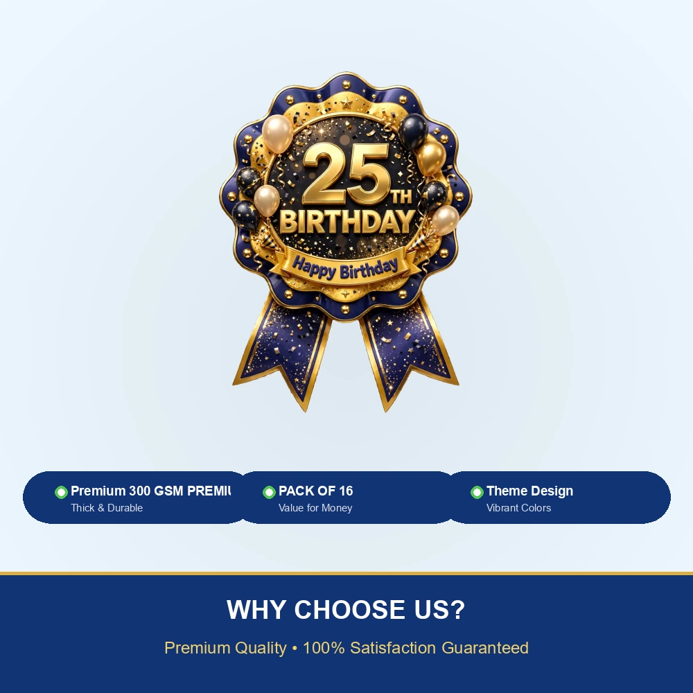 25th Birthday Theme Theme Badges Birthday Party Supplies (PACK OF 16) - 300 GSM Premium Cardstock with Pin (3.7 x 3 Inch) - Premium Party Decor Supply by Party Decor Mall - View 7