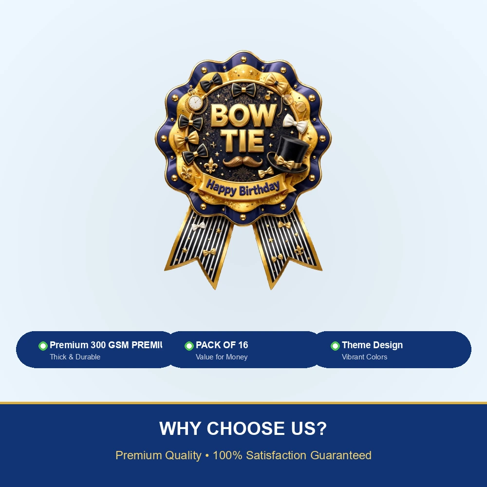Bow Tie Theme Theme Badges Birthday Party Supplies (PACK OF 16) - 300 GSM Premium Cardstock with Pin (3.7 x 3 Inch) - Premium Party Decor Supply by Party Decor Mall - View 7
