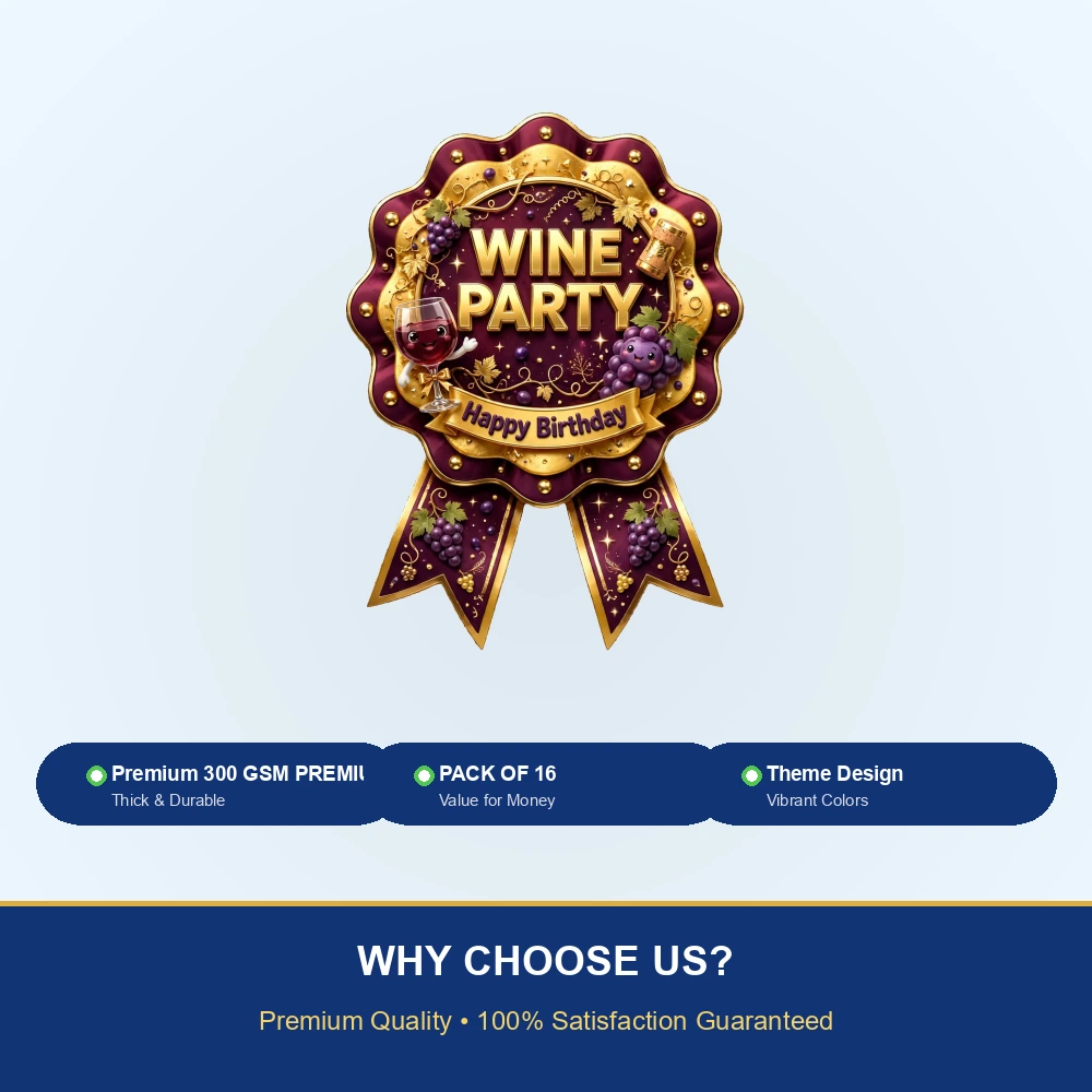 Wine Party Theme Theme Badges Birthday Party Supplies (PACK OF 16) - 300 GSM Premium Cardstock with Pin (3.7 x 3 Inch) - Premium Party Decor Supply by Party Decor Mall - View 7