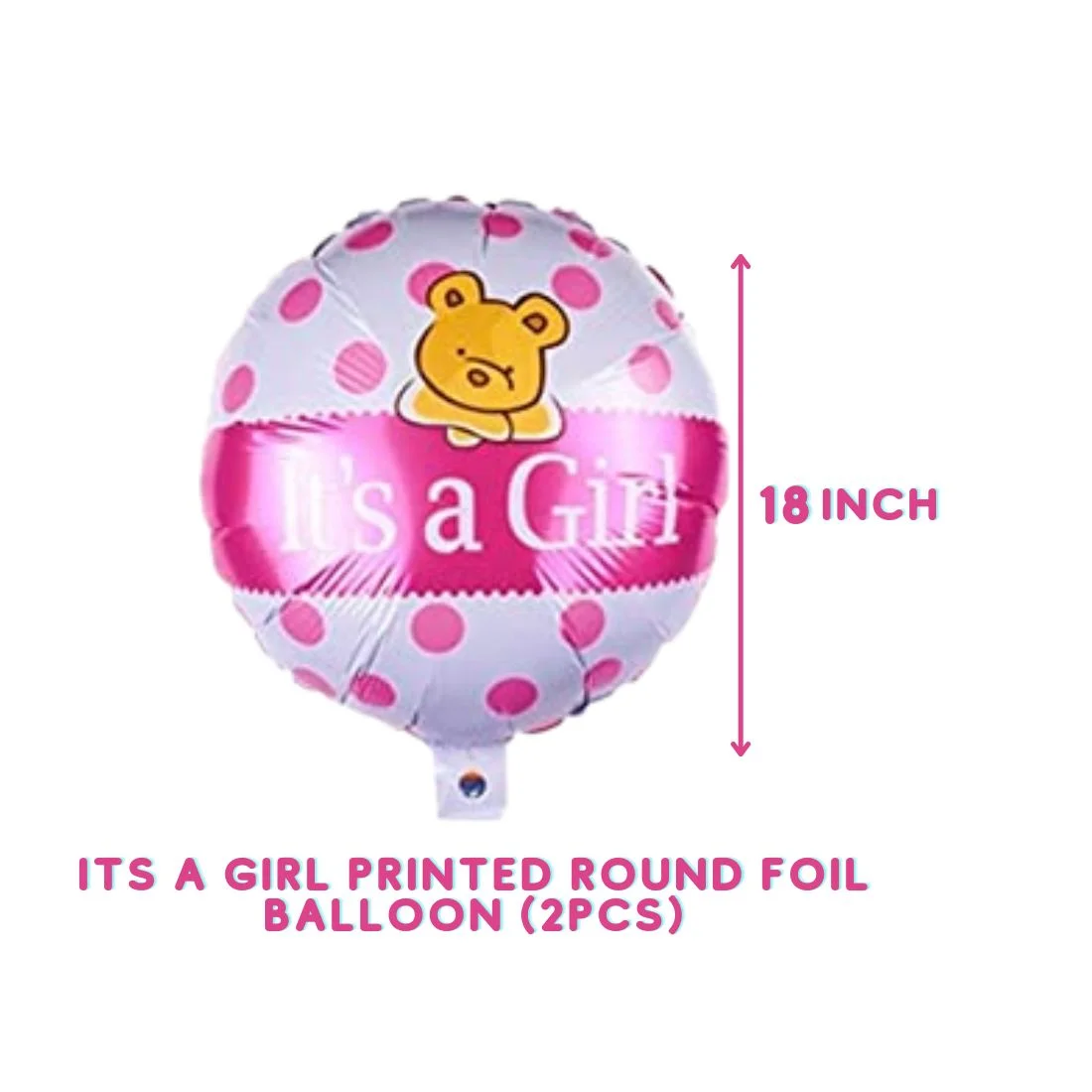 Its a Girl teddy Balloon for Decoration Items Baby Shower Props for Decorations Baby Girl foil Balloon - Pack of 5 - Premium Handcrafted 300 GSM Balloon Kit by Party Decor Mall India - View 3
