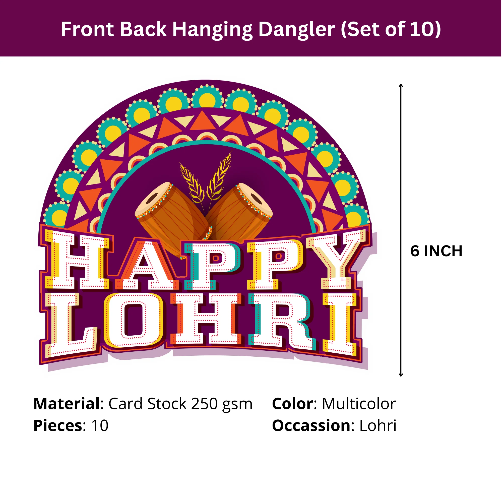 Lohri Dangler/Bunting (6 Inches/250 GSM Cardstock/Multicolor/10 Pieces, Front/Back) - Premium Handcrafted 300 GSM Buntings by Party Decor Mall India - View 2