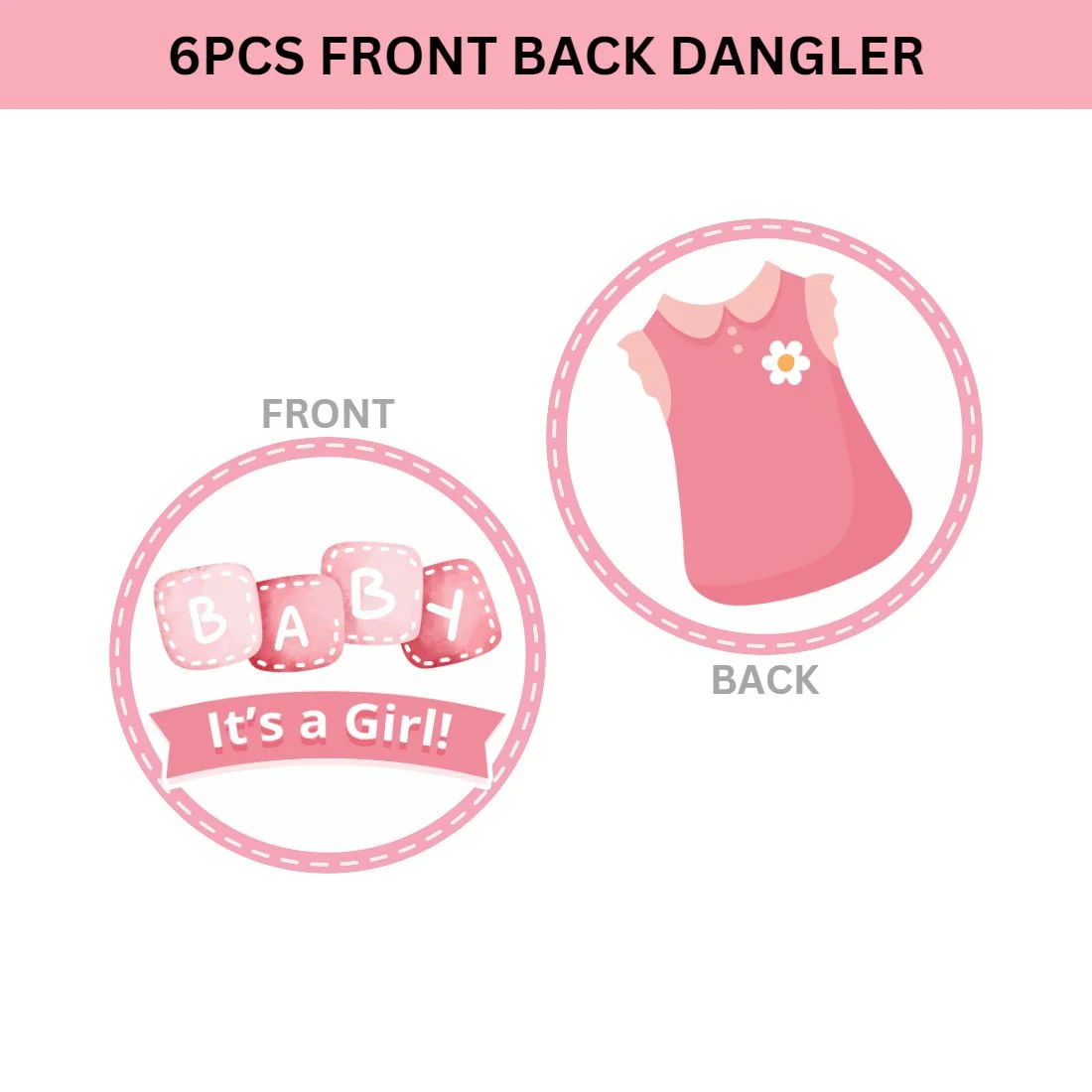 Baby Girl Welcome Danglers - (6 inches/250 GSM Cardstock/Mixcolour/6Pcs) - Premium Handcrafted 300 GSM Danglers by Party Decor Mall India - View 2