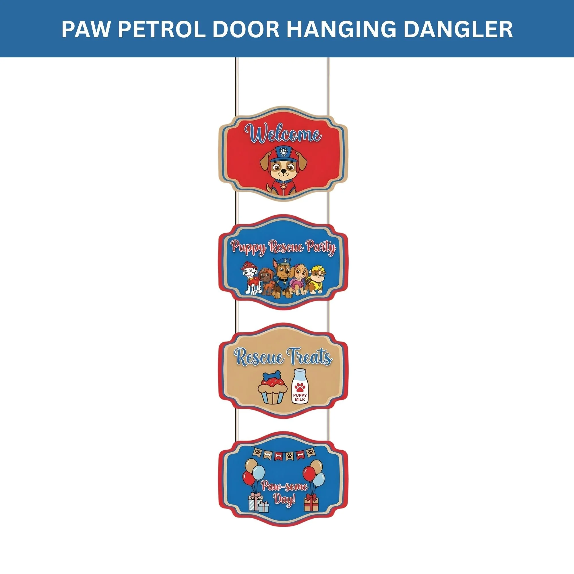 Paw Patrol Door/Wall Hanging Dangler- (42 Inches/250 GSM Cardstock/Red& Blue/6Pcs) - Premium Handcrafted 300 GSM Door Dangler by Party Decor Mall India - View 2