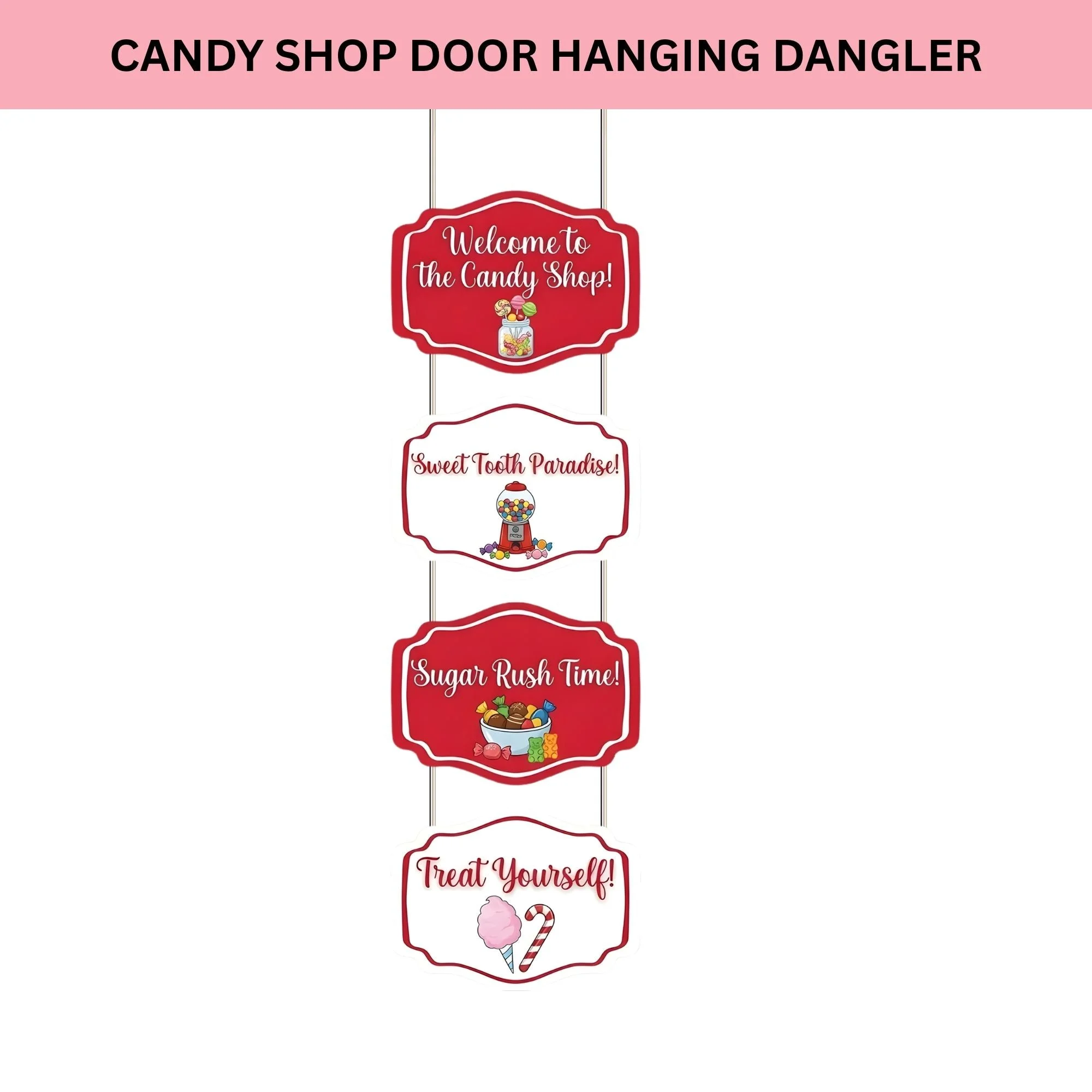 Candy Shop Door/Wall Hanging Dangler- (42 Inches/250 GSM Cardstock/Red & White/6Pcs) - Premium Handcrafted 300 GSM Door Dangler by Party Decor Mall India - View 2