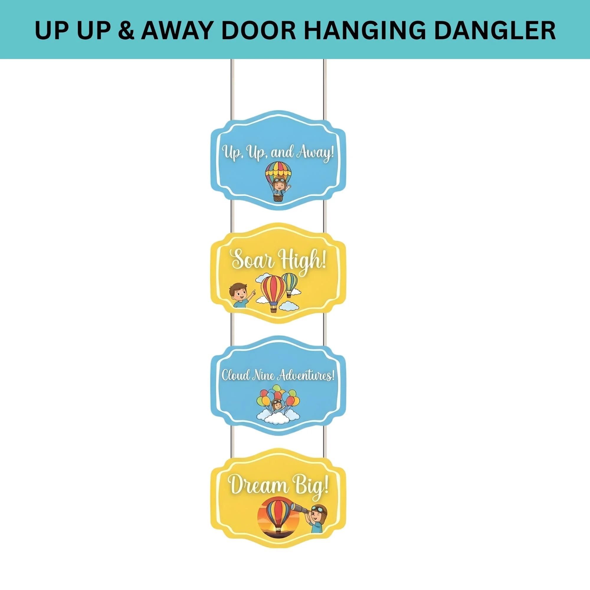 UP UP & Away Door/Wall Hanging Dangler- (42 Inches/250 GSM Cardstock/Yellow & Blue/6Pcs) - Premium Handcrafted 300 GSM Door Dangler by Party Decor Mall India - View 2